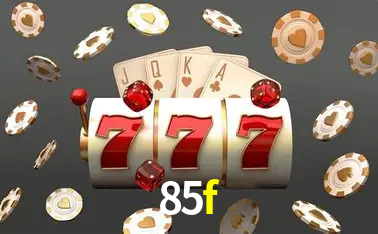 Descubra o Mundo do Cassino Online com 85f